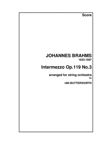 BRAHMS Intermezzo in C Op.119 No.3 for string orchestra (arr. Ian Butterworth)