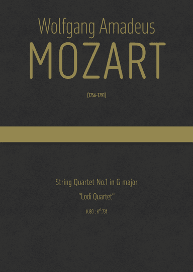 Mozart - String Quartet No.1 in G major, K.80 ; K6.73f (arr. J.G. Cucó Barber)
