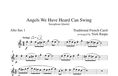 Angels We Have Heard Can Swing (easy sax quartet AATB) Alto Sax 1 part (arr. Nick Raspa)