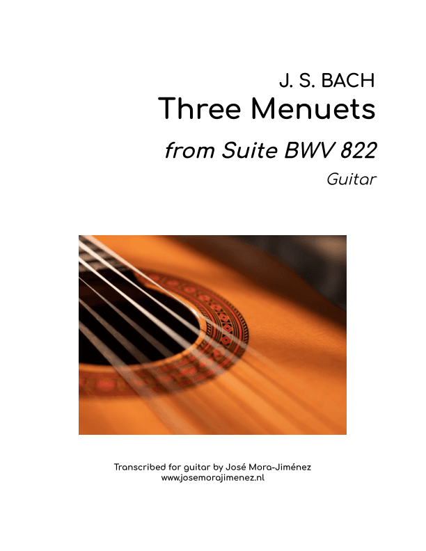 3 Menuets BWV 822 (arr. Jose Mora- Jimenez)