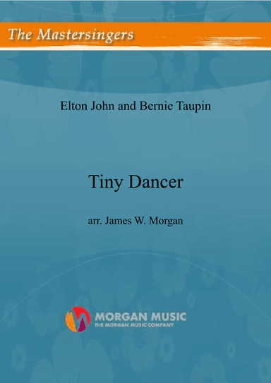 Tiny Dancer (arr. James W. Morgan)