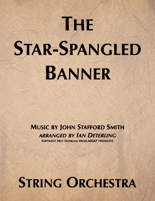 The Star-Spangled Banner (string orchestra) (arr. Ian Deterling)