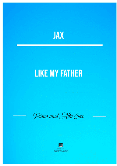 Like My Father (arr. ANDRE LAITANO)