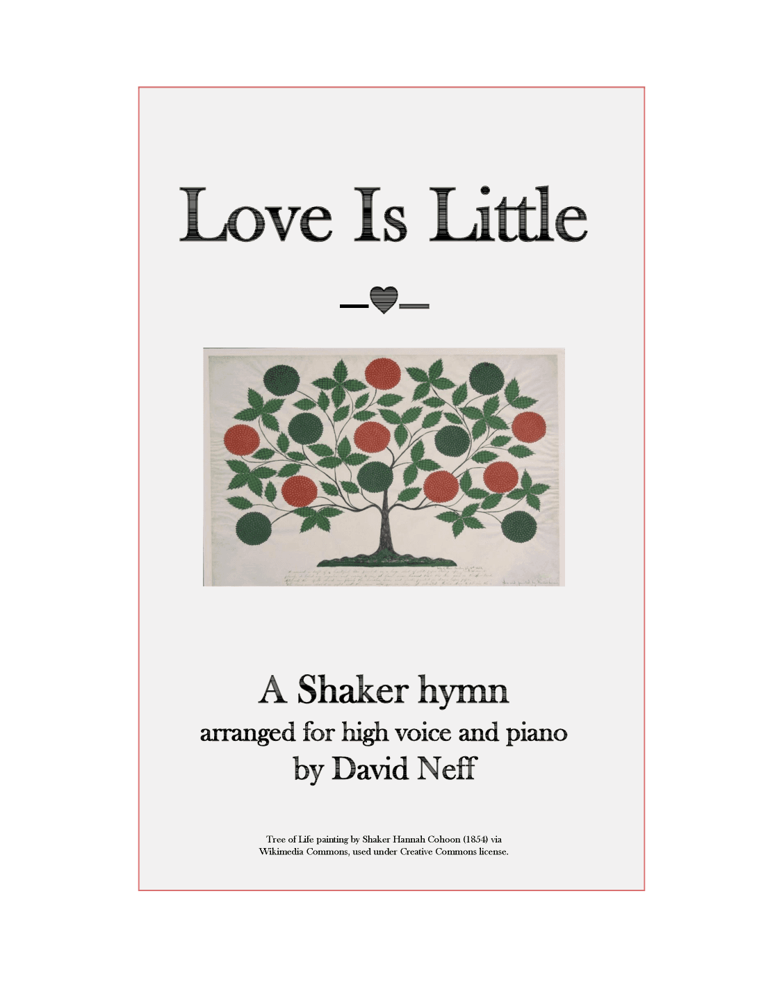 Love Is Little (high voice) (arr. David Neff)
