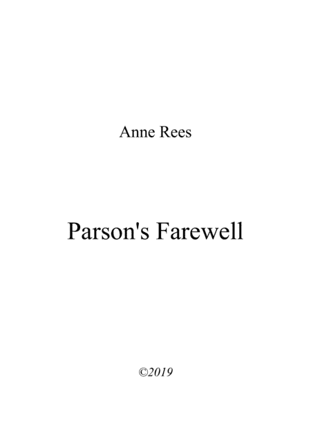 Parson's Farewell - arrangement for piano with My Lady Cullen (arr. Anne Rees)
