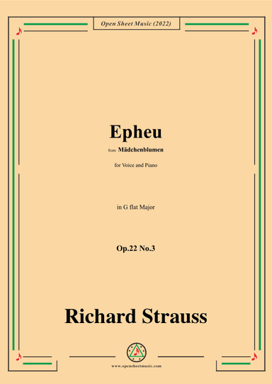 Richard Strauss-Epheu,Op.22 No.3,in G flat Major (arr. OSM Press)