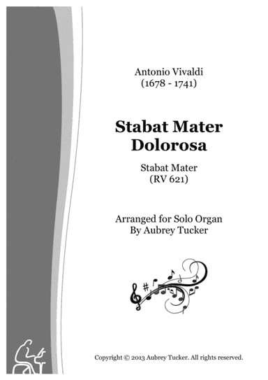 Organ: Stabat Mater Dolorosa (RV 621) - Antonio Vivaldi (arr. Aubrey Tucker)