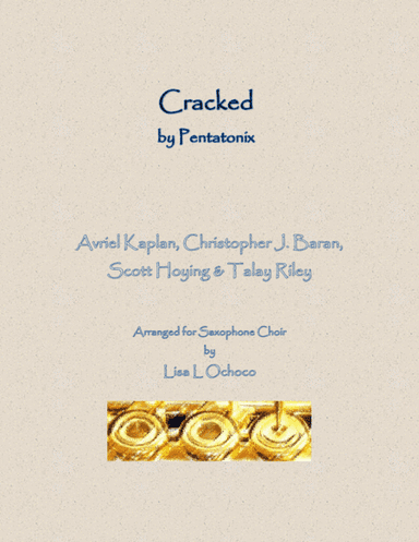 Cracked (arr. Lisa L Ochoco)