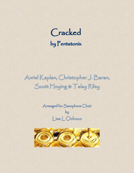 Cracked (arr. Lisa L Ochoco)