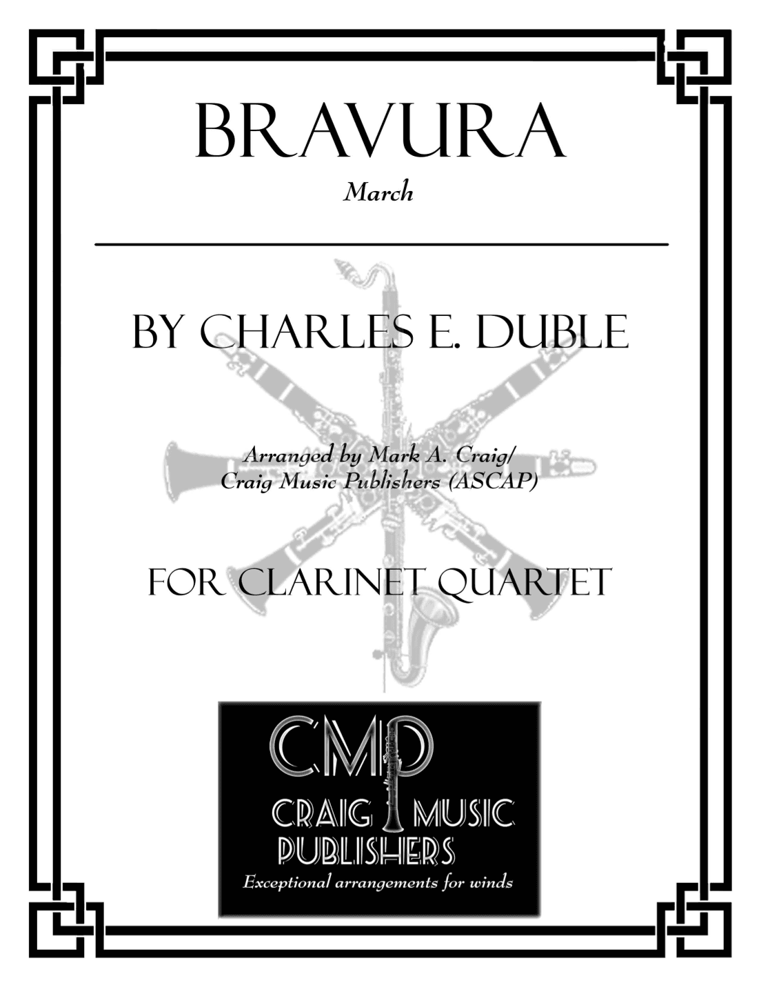 Bravura (arr. Mark A. Craig/Craig Music Publishers (ASCAP))