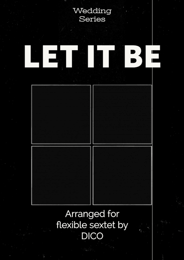 Let It Be (arr. Dico)