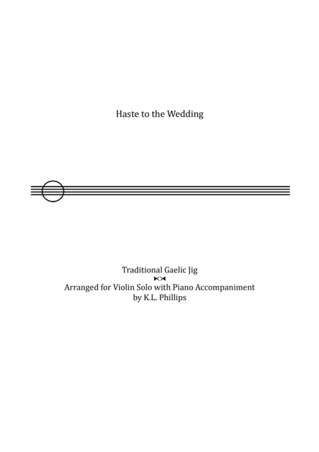 Haste to the Wedding - Celtic Violin Solo with Piano Accompaniment (arr. K.L. Phillips)