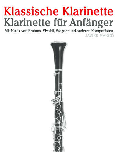 Klassische Klarinette (arr. Javier Marcó)