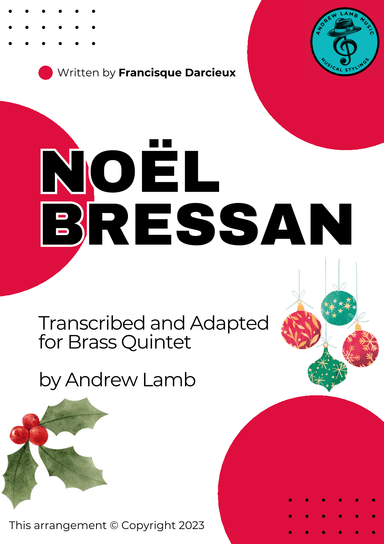 Francisque Darcieux | Noël Bressan | for Brass Quintet (arr. Andrew Lamb)