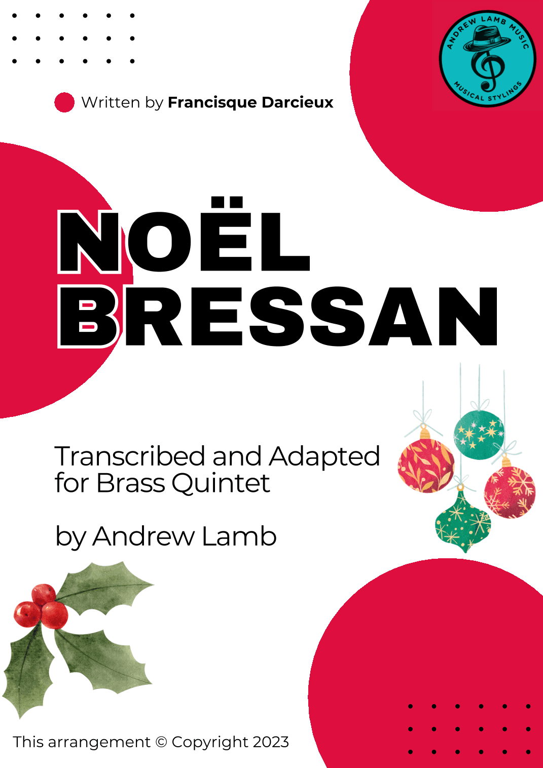 Francisque Darcieux | Noël Bressan | for Brass Quintet (arr. Andrew Lamb)