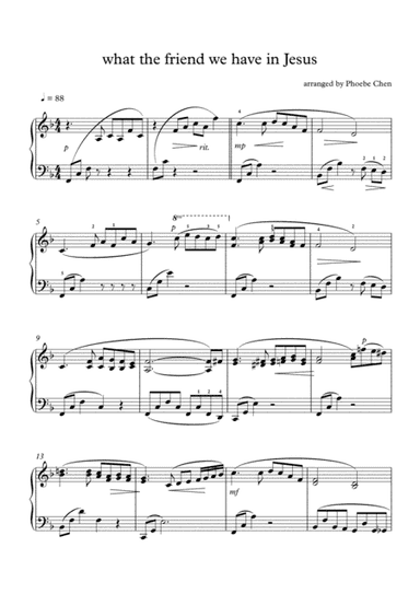 What a friend we have in Jesus (piano solo) (arr. Phoebe Chen)