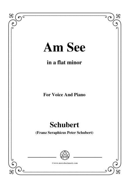 Schubert-Am See,in a flat minor,for Voice&Piano (arr. MSM)