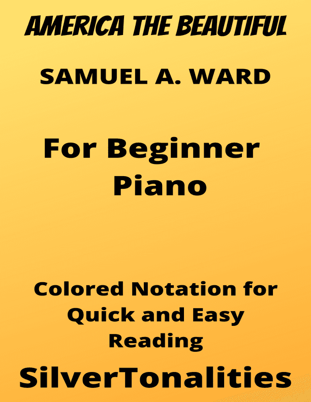 America the Beautiful Beginner Piano Sheet Music with Colored Notation (arr. SilverTonalities)