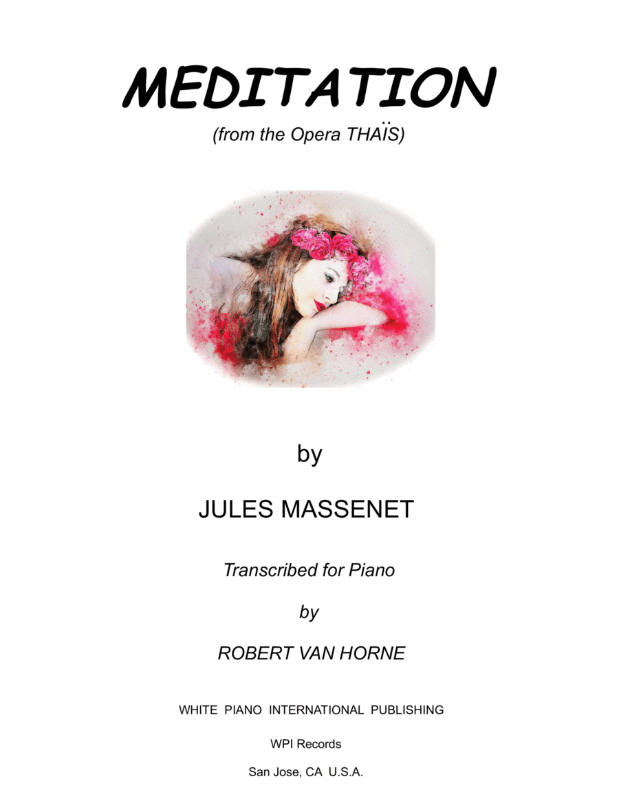 Meditation By Massenet Transcribed For Piano (arr. ROBERT VAN HORNE)