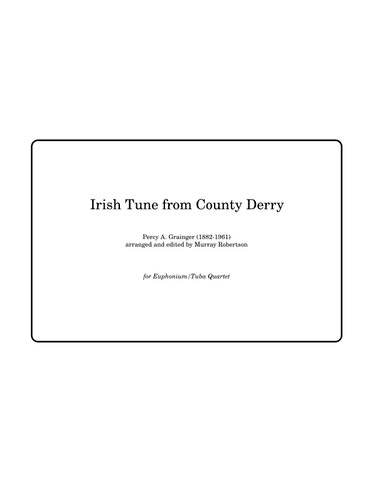 Irish Tune from County Derry (Tuba/Euphonium Quartet) (arr. Murray Robertson)