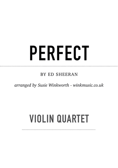 Perfect (arr. Susie Winkworth winkmusic.co.uk)