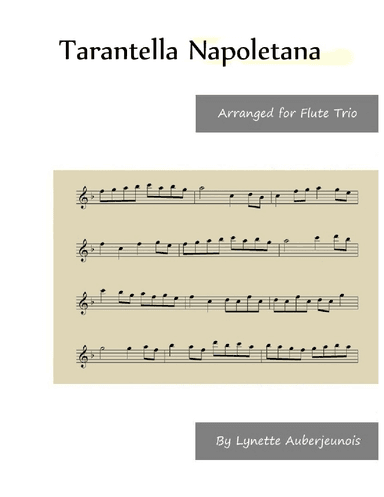 Tarantella Napoletana - Flute Trio (arr. Lynette Auberjeunois)