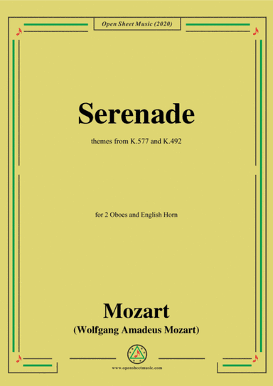 Mozart-Serenade,themes from K.577&K.492,for 2 Obs&English Hn (arr. MSM)