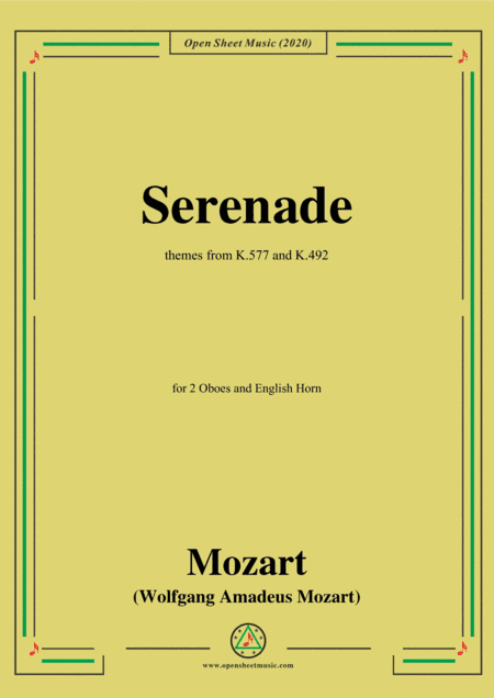 Mozart-Serenade,themes from K.577&K.492,for 2 Obs&English Hn (arr. MSM)