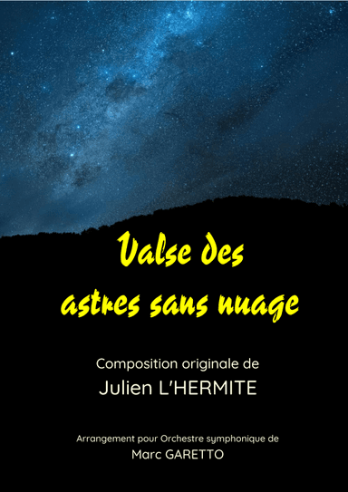 Valse des Astres sans Nuage (Waltz of Stars with no cloud)