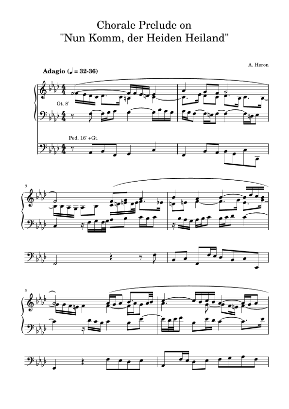 Chorale Prelude on "Nun Komm der Heiden Heiland"