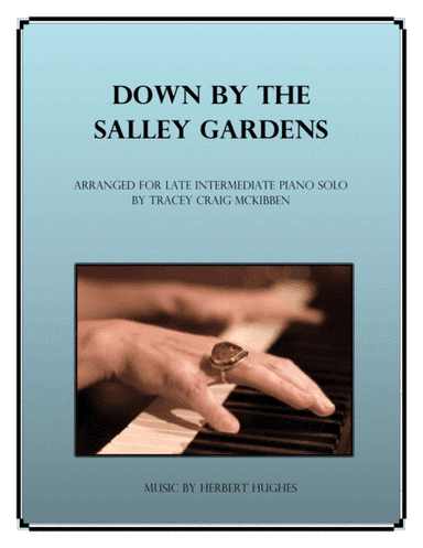 Down By the Salley Gardens (Piano Solo) (arr. Tracey Craig McKibben)