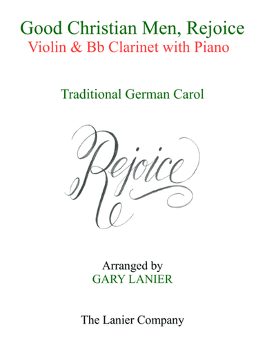 GOOD CHRISTIAN MEN, REJOICE (Violin, Bb Clarinet with Piano & Score/Parts) (arr. Gary Lanier)