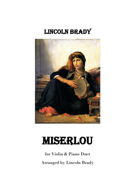 MISERLOU - Piano and Violin (or any other treble C instrument) (arr. LINCOLN BRADY)