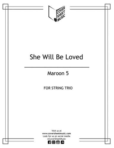 She Will Be Loved (arr. Jose Quintana)