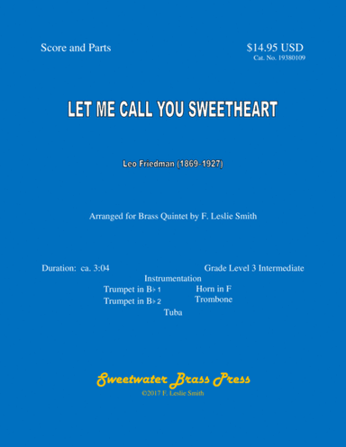 Let Me Call You Sweetheart (arr. F. Leslie Smith)