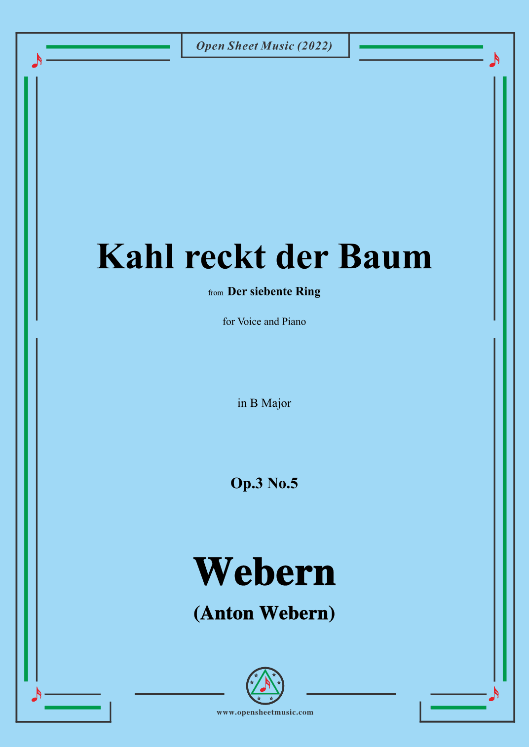 Webern-Kahl reckt der Baum,Op.3 No.5,in B Major (arr. OSM Press)