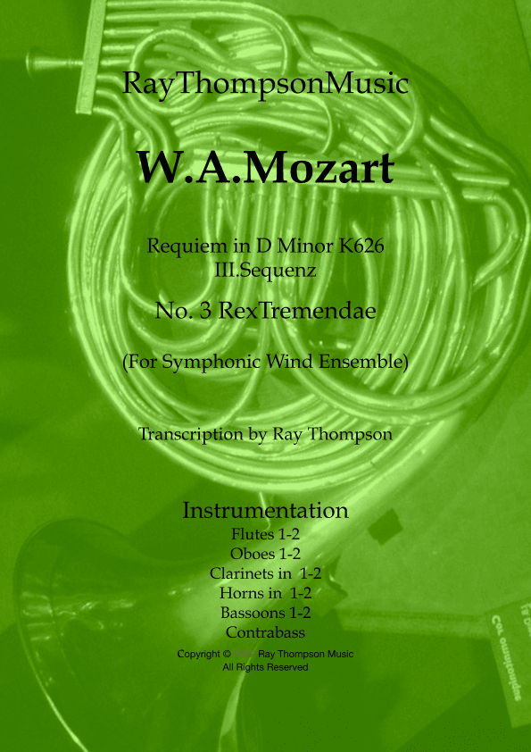 Mozart: Requiem in D minor K626 III.Sequenz No.3 Rex tremendae - symphonic wind (arr. Ray Thompson)