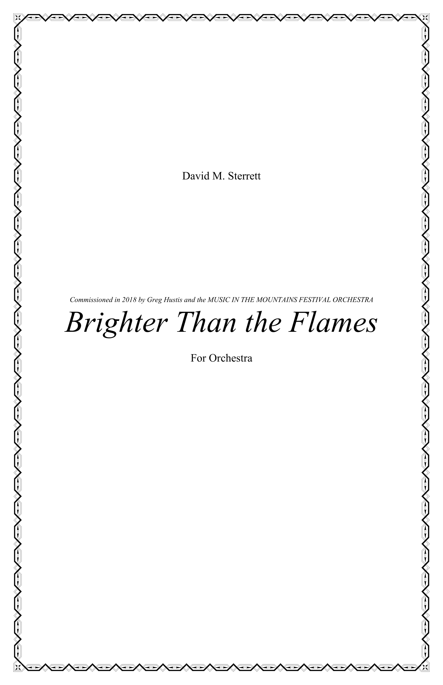 Brighter Than the Flames
