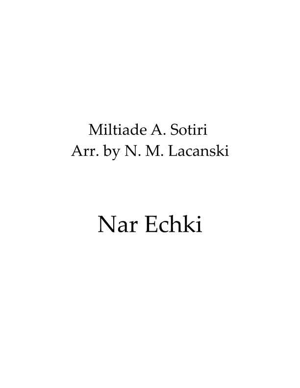 Nar Echki (arr. Nick M Lacanski)