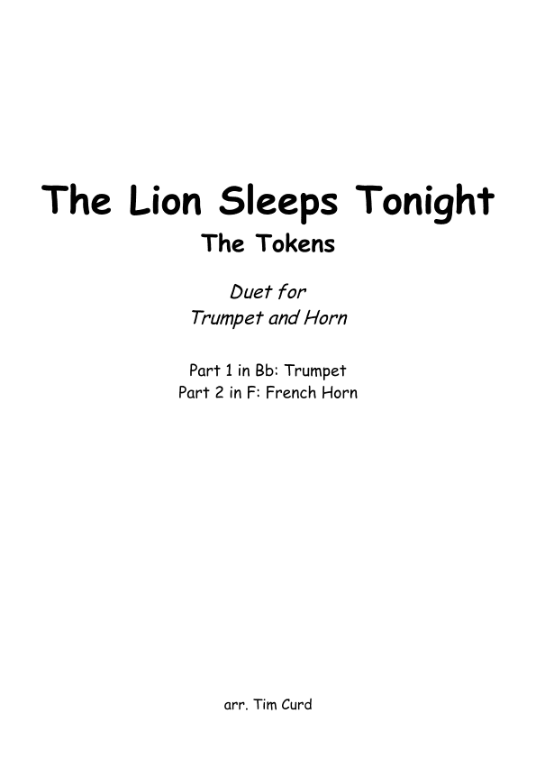 The Lion Sleeps Tonight (arr. Tim Curd)