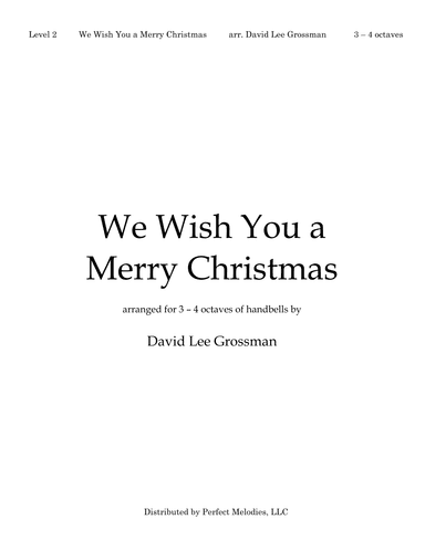 We Wish You a Merry Christmas (arr. David Lee Grossman)