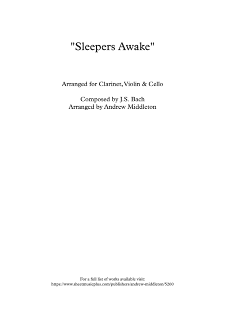 "Sleepers Awake" arranged for Clarinet, Violin and Cello Trio (arr. Andrew Middleton)