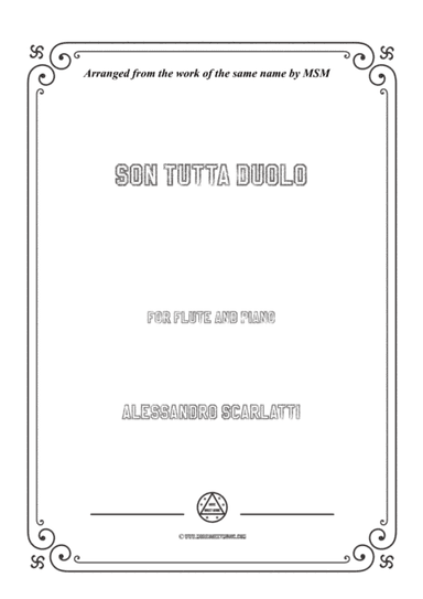 Scarlatti-Son Tutta Duolo,for Flute and Piano (arr. MSM)