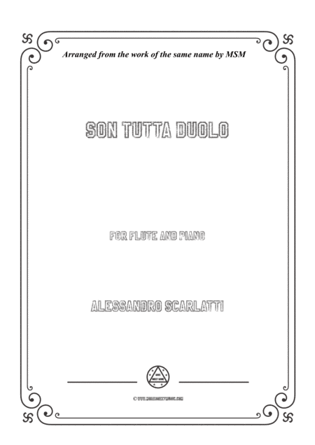 Scarlatti-Son Tutta Duolo,for Flute and Piano (arr. MSM)