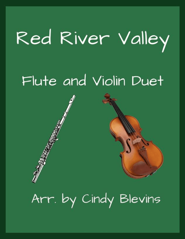 Red River Valley, Flute and Violin (arr. Cindy Blevins)