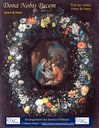 Dona Nobis Pacem, Trio for Violin, Harp, Piano (arr. Serena O'Meara)