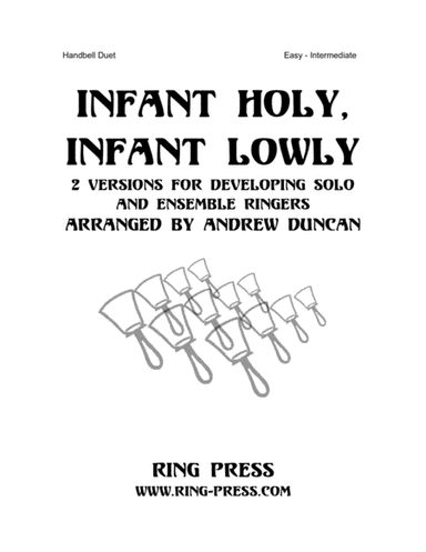 Infant Holy Infant Lowly - Handbell Duet (Beginning) (arr. Andrew Duncan)