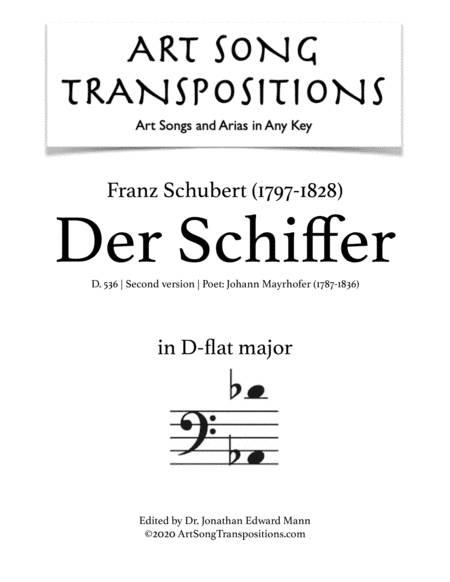 SCHUBERT: Der Schiffer, D. 536 (second version, transposed to D-flat major, bass clef) (arr. ArtSongTranspositions.com)