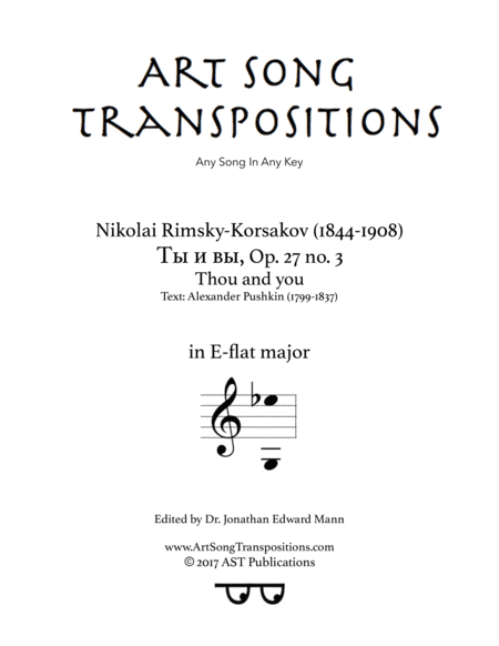 Thou and you, Op. 27 no. 3 (E-flat major) (arr. ArtSongTranspositions.com)
