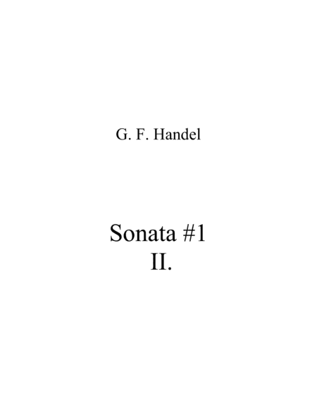 Sonata #1 Movement 2 (arr. Nick Lacanski)